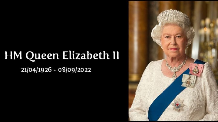 The text reads "HM Queen Elizabeth II 21/04/1926 to 08/09/2022"